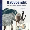 Sale Babybandit - Den store sang- og tumlebog...