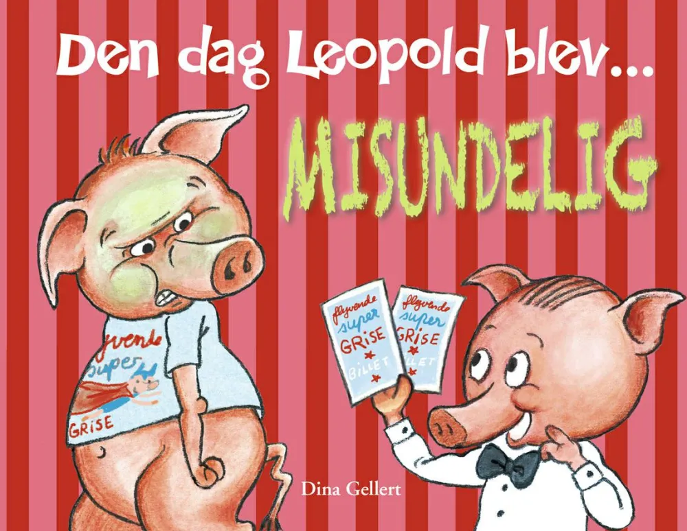 Outlet Forlaget Bolden Den dag Leopold blev misundelig