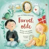 Outlet Farvel, Olde