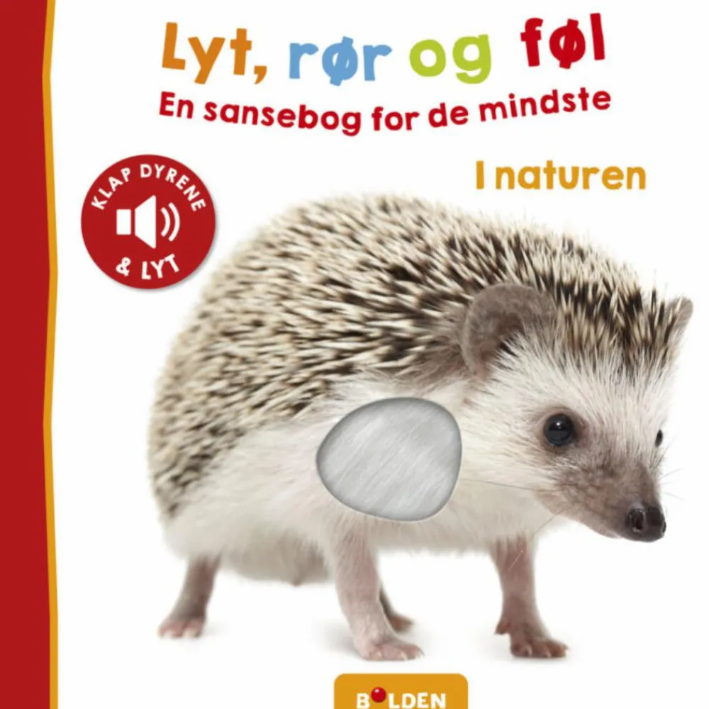 Best Forlaget Bolden Lyt, rør og føl - I naturen
