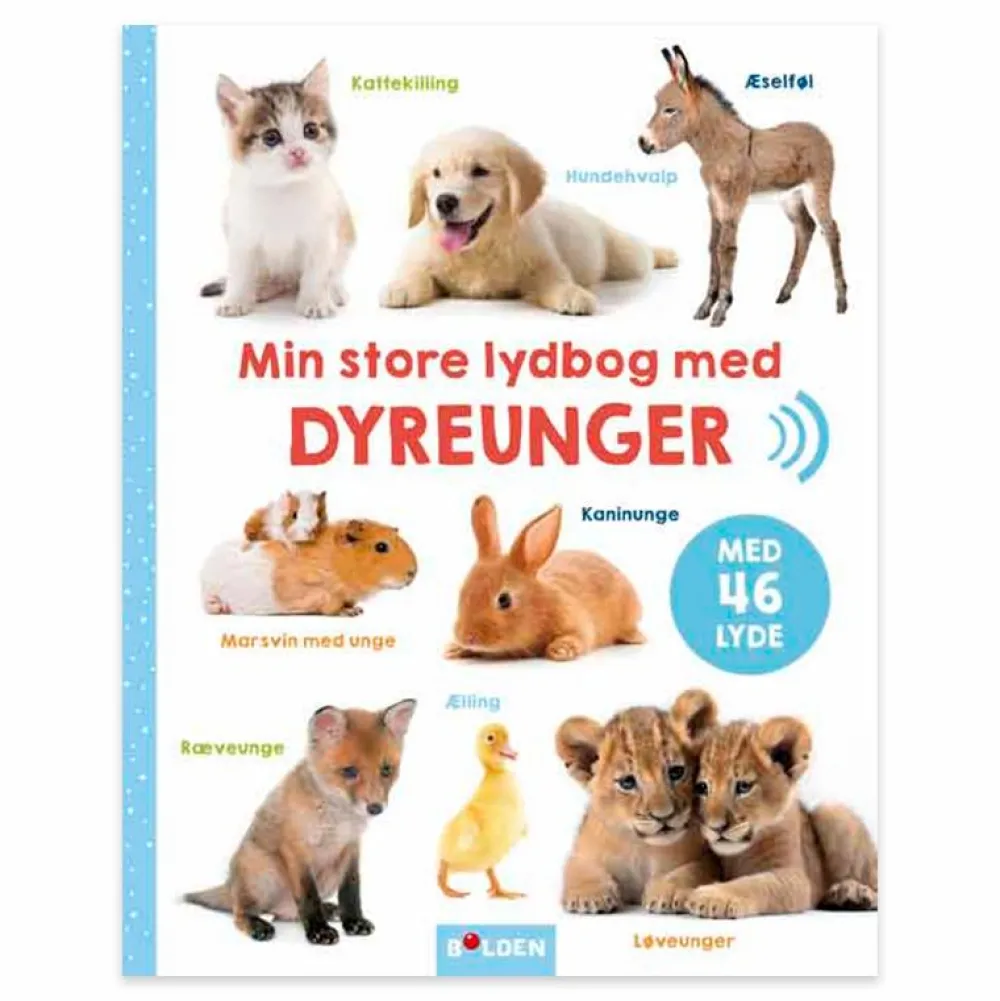 Forlaget Bolden Min store lydbog med dyreunger