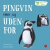 Discount Forlaget Bolden Pingvin føler sig udenfor
