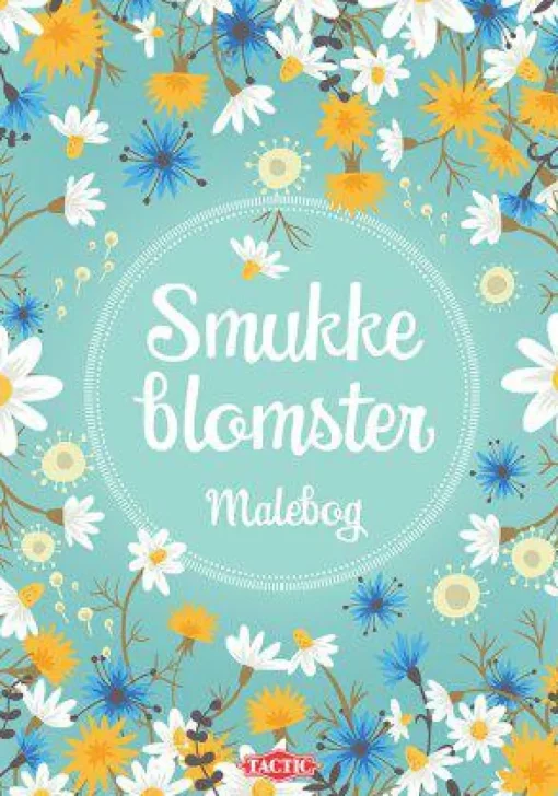 Hot Tactic Smukke blomster malebog
