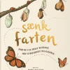 Discount Sænk farten - Med 50 historier fra naturen